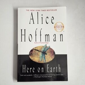 Here on Earth by Alice Hoffman Paperback Oprahs Book Club Fiction Novel